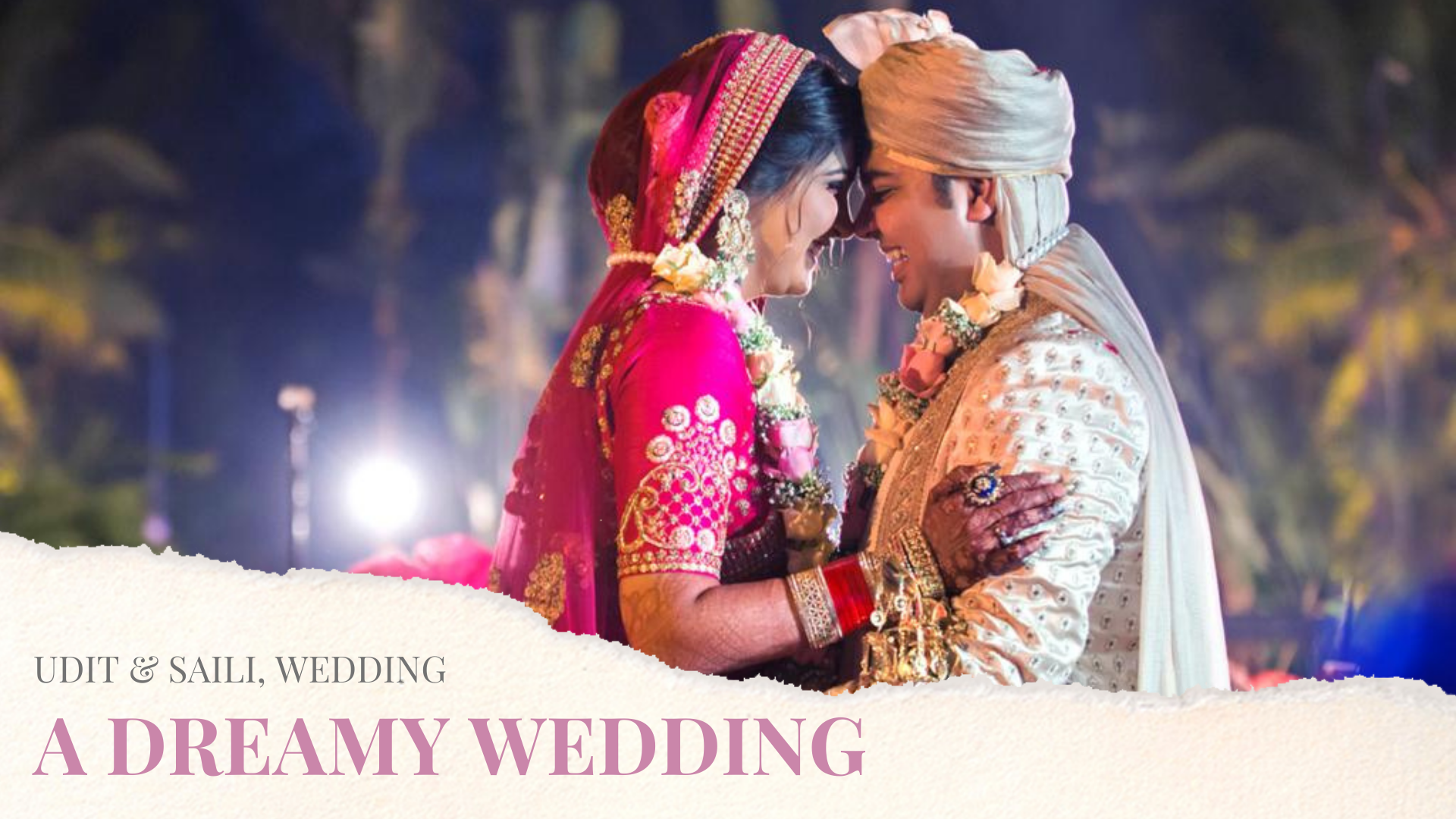 Udit & Saili A Dreamy Wedding | Israni Photography Films